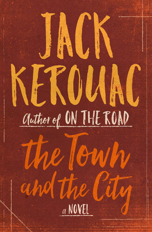 Book cover of The Town and the City