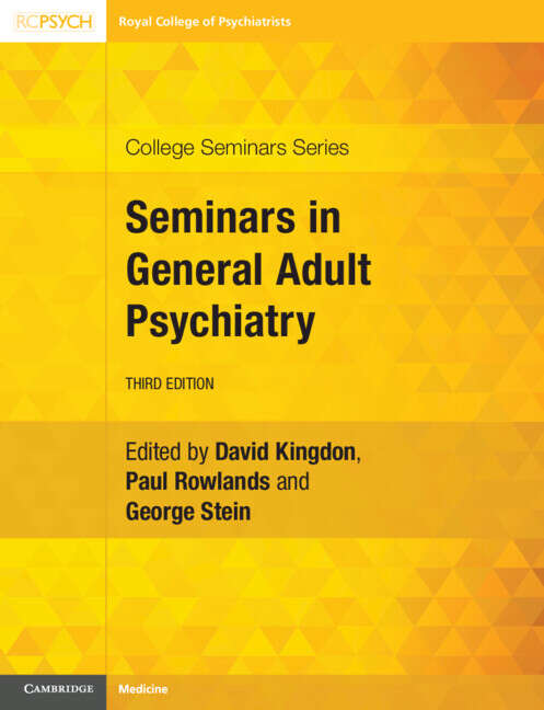 Book cover of Seminars in General Adult Psychiatry (3) (College Seminars Series)