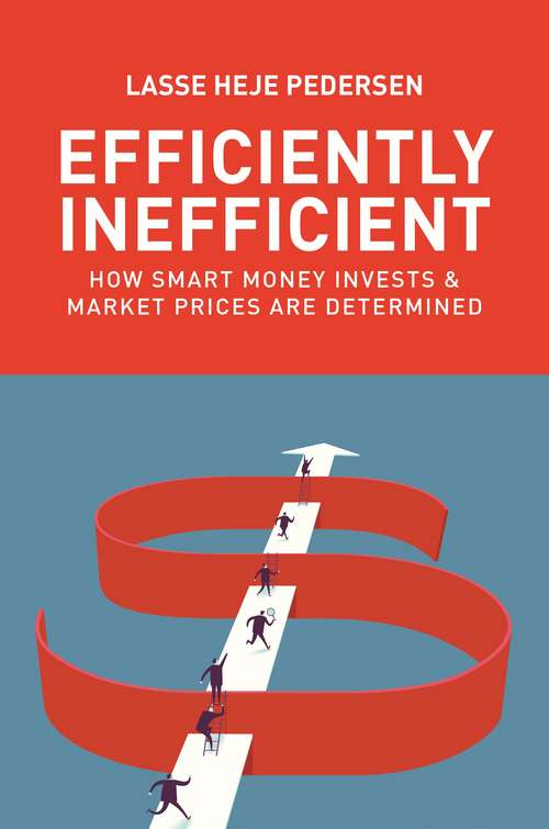 Book cover of Efficiently Inefficient