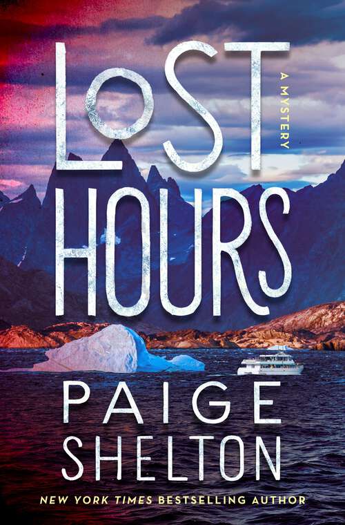 Book cover of Lost Hours: A Mystery (Alaska Wild #5)