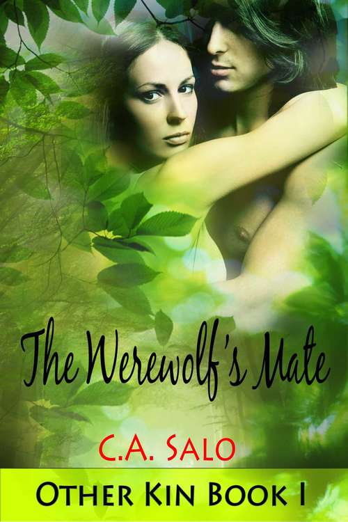 Book cover of The Werewolf's Mate (Other Kin #1)