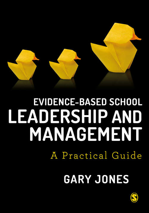 Book cover of Evidence-based School Leadership and Management: A practical guide