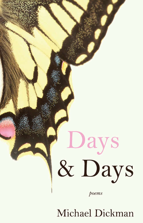 Book cover of Days & Days: Poems