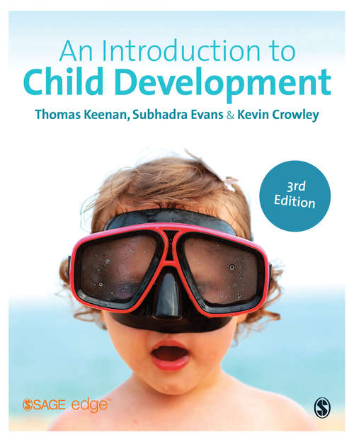 An Introduction to Child Development (SAGE Foundations of Psychology series)