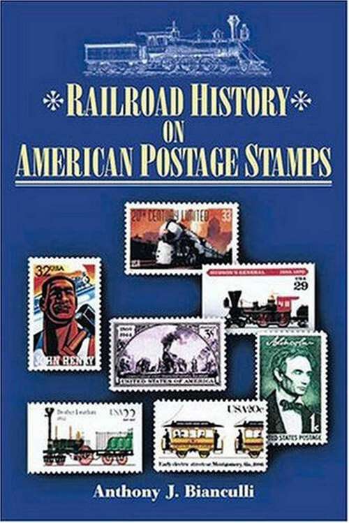 Book cover of Railroad History on American Postage Stamps