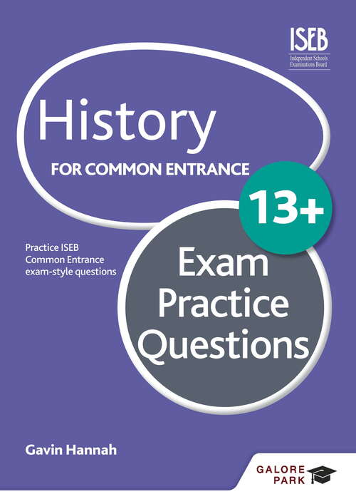 Book cover of History for Common Entrance 13+ Exam Practice Questions