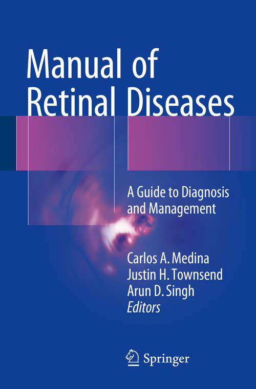 Manual of Retinal Diseases