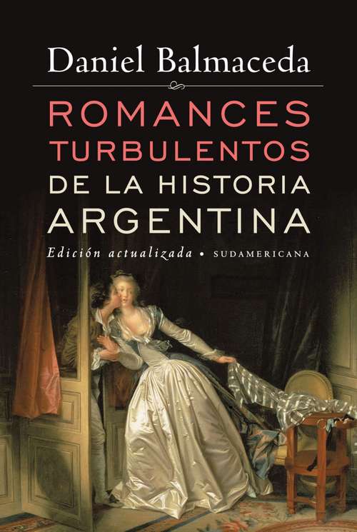 Book cover of ROMANCES TURBULENTOS DE LA... (EBOOK)