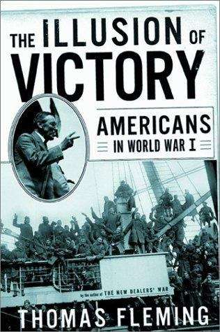 The illusion of victory: America in World War I