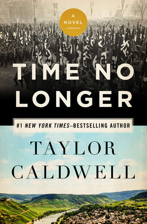 Book cover of Time No Longer: A Novel