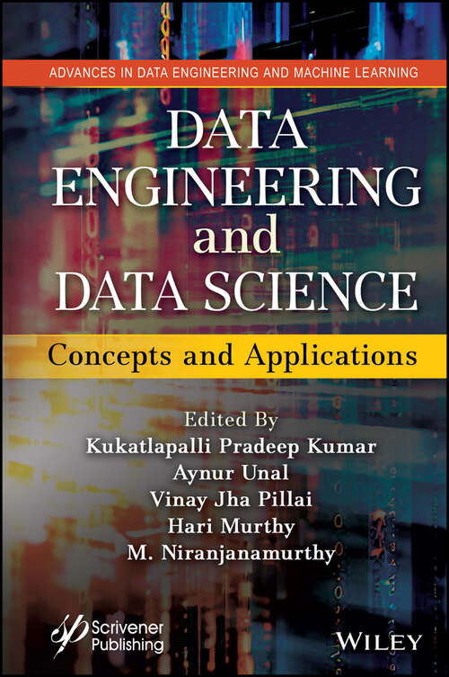 Book cover of Data Engineering and Data Science: Concepts and Applications (Lecture Notes On Data Engineering And Communications Technologies Ser. #16)