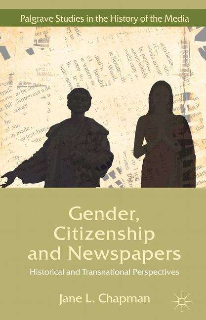 Book cover of Gender, Citizenship and Newspapers