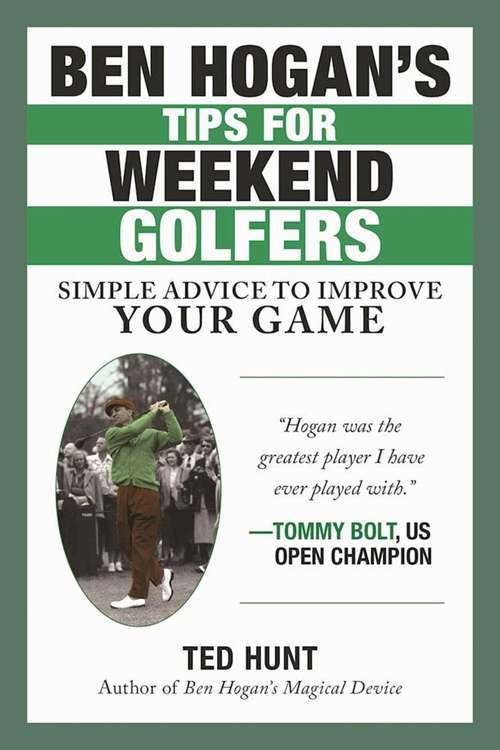 Book cover of Ben Hogan's Tips for Weekend Golfers: Simple Advice to Improve Your Game