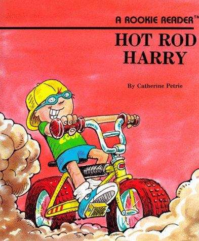 Book cover of Hot Rod Harry (Fountas & Pinnell LLI Blue: Level D: Level E)