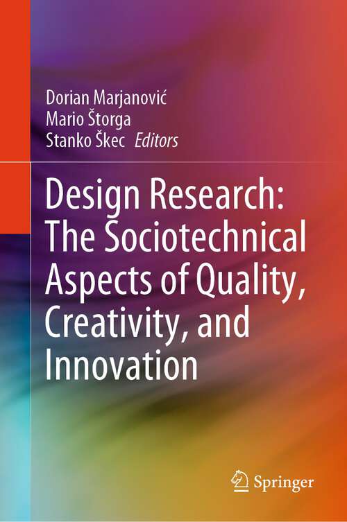 Book cover of Design Research: The Sociotechnical Aspects of Quality, Creativity, and Innovation (2024)