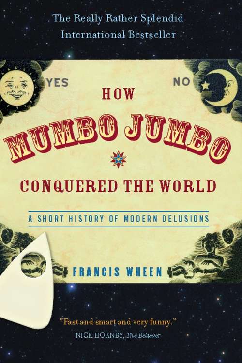Book cover of How Mumbo-Jumbo Conquered the World