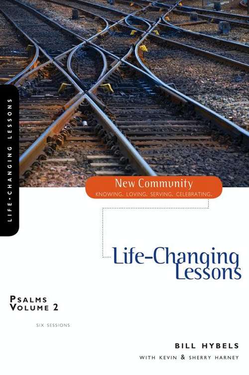 Psalms Volume 2: Life-Changing Lessons