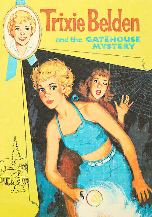 Book cover of The Gatehouse Mystery (Trixie Belden #3)