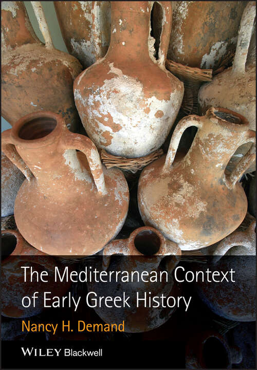The Mediterranean Context of Early Greek History