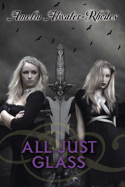 Book cover of All Just Glass (Den of Shadows #5)