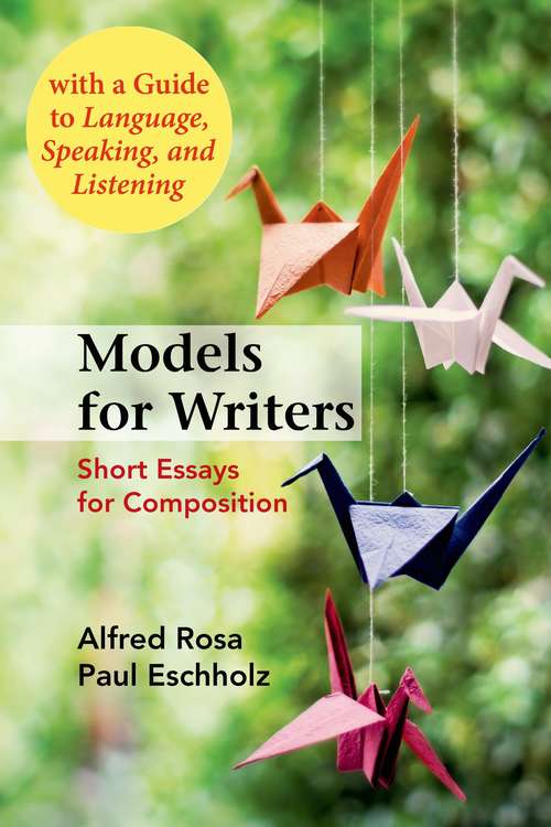 Book cover of Models for Writers : Short Essays for Composition (12th edition)