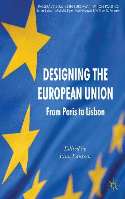 Book cover of Designing the European Union