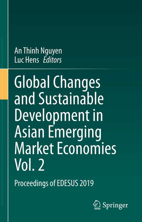 Book cover of Global Changes and Sustainable Development in Asian Emerging Market Economies Vol. 2: Proceedings of EDESUS 2019 (1st ed. 2022)