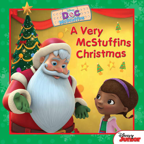 Book cover of Doc McStuffins: A Very McStuffins Christmas