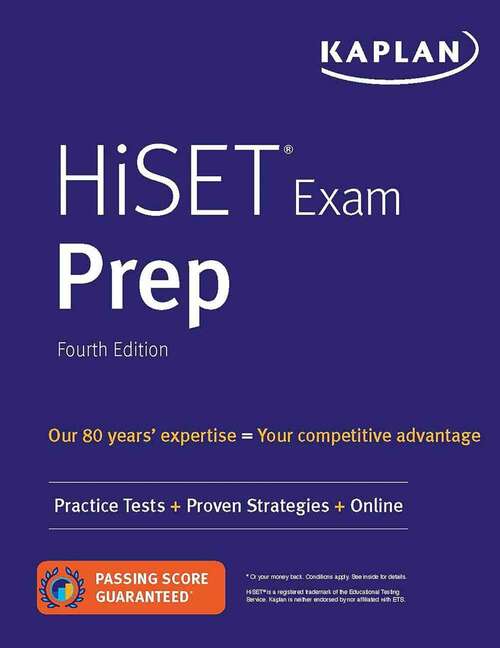 Book cover of HiSET Exam Prep: Practice Tests + Proven Strategies + Online (Fourth Edition) (Kaplan Test Prep)