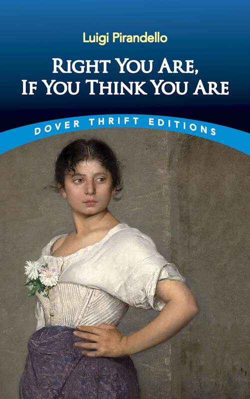 Book cover of Right You Are, If You Think You Are