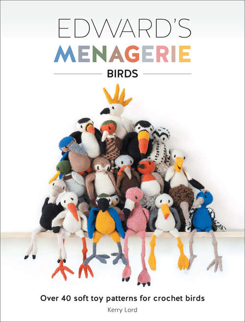 Book cover of Edward's Menagerie - Birds