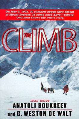 Book cover of The Climb: Tragic Ambitions on Everest