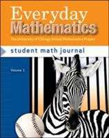 Book cover of Everyday Mathematics® Grade 3, Student Math Journal Volume 1