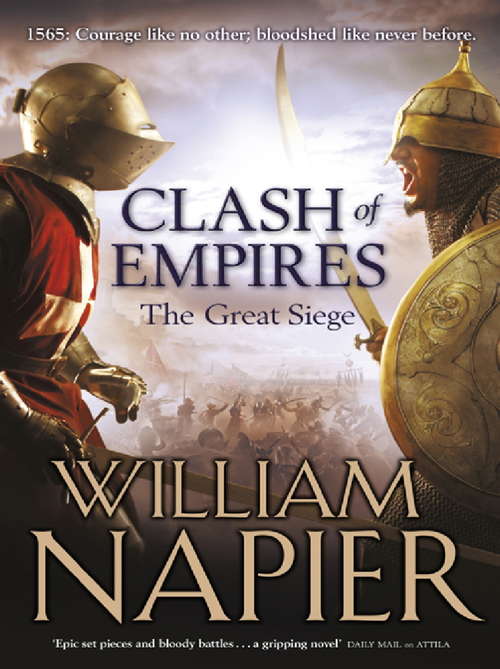 Book cover of Clash of Empires: The Great Siege: The Great Siege