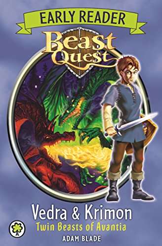 Book cover of Beast Quest Early Reader: Early Reader Vedra And Krimon (ebook) (Beast Quest Early Reader Ser. #1)