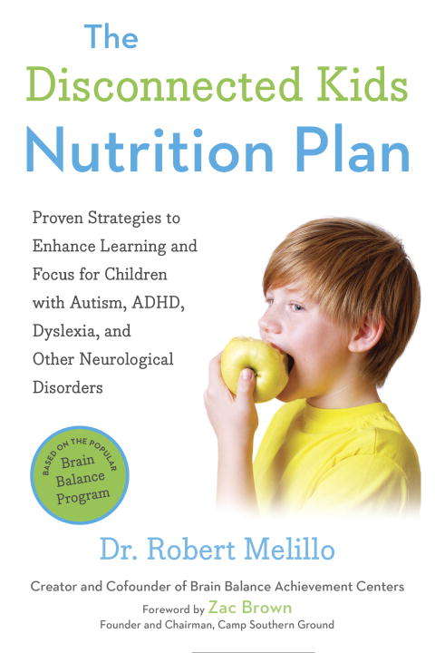 Book cover of The Disconnected Kids Nutrition Plan