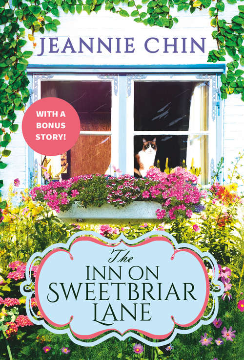 The Inn on Sweetbriar Lane: Includes a Bonus Novella (Blue Cedar Falls #1)