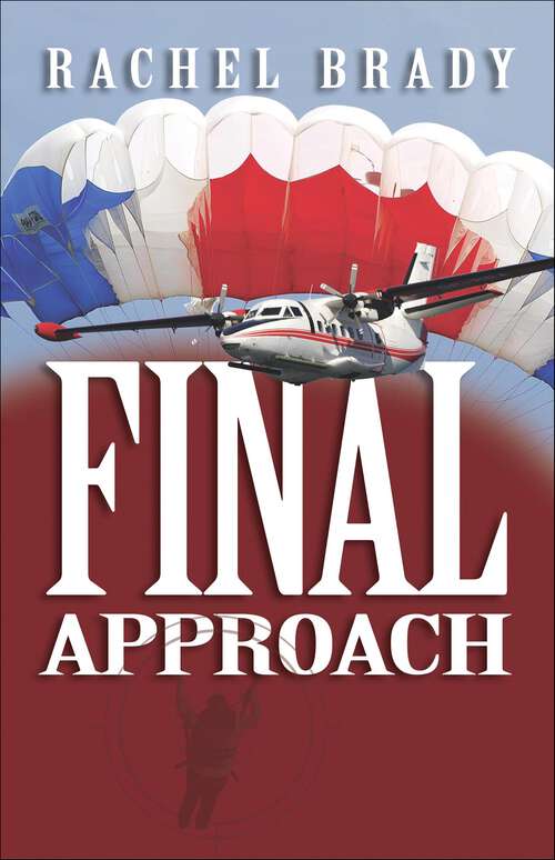 Book cover of Final Approach (Emily Locke Series #1)