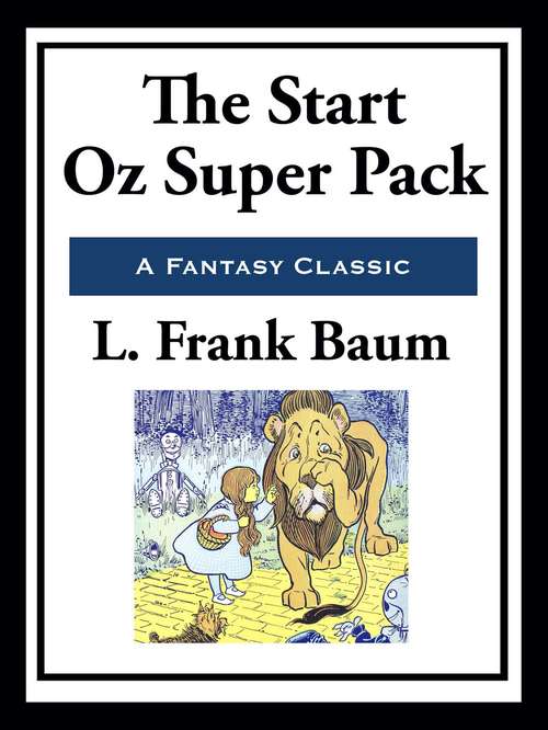 Book cover of The Start Oz Super Pack