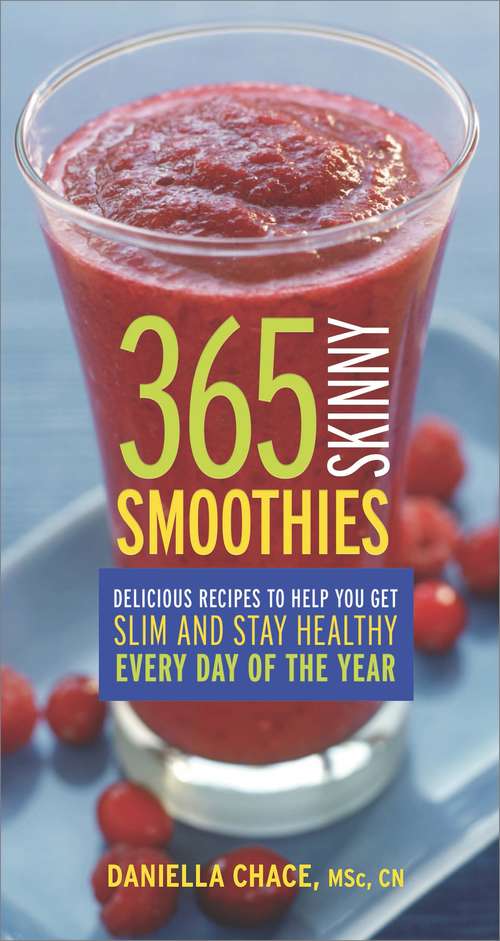 Book cover of 365 Skinny Smoothies