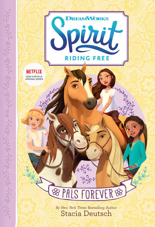 Book cover of Spirit Riding Free: PALs Forever