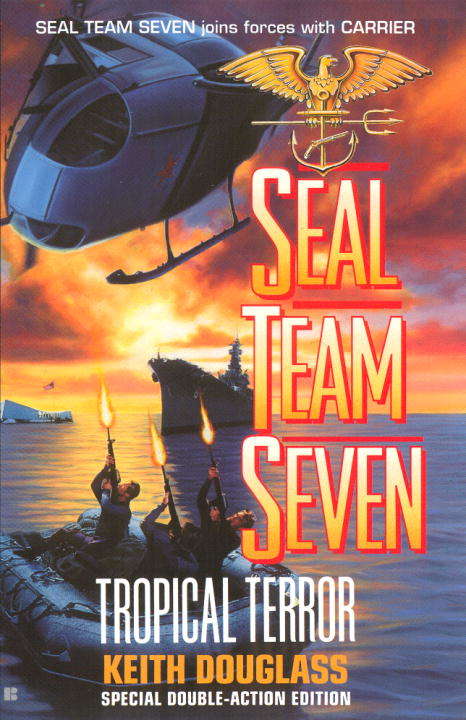 Book cover of Seal Team Seven 12: Tropical Terror
