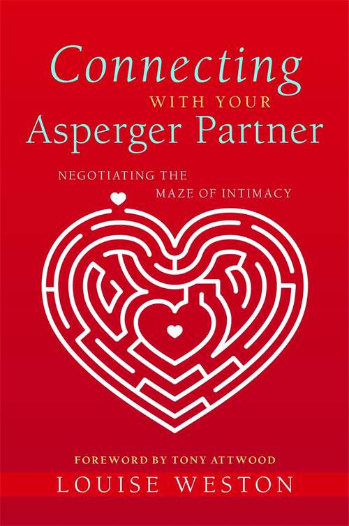 Book cover of Connecting With Your Asperger Partner