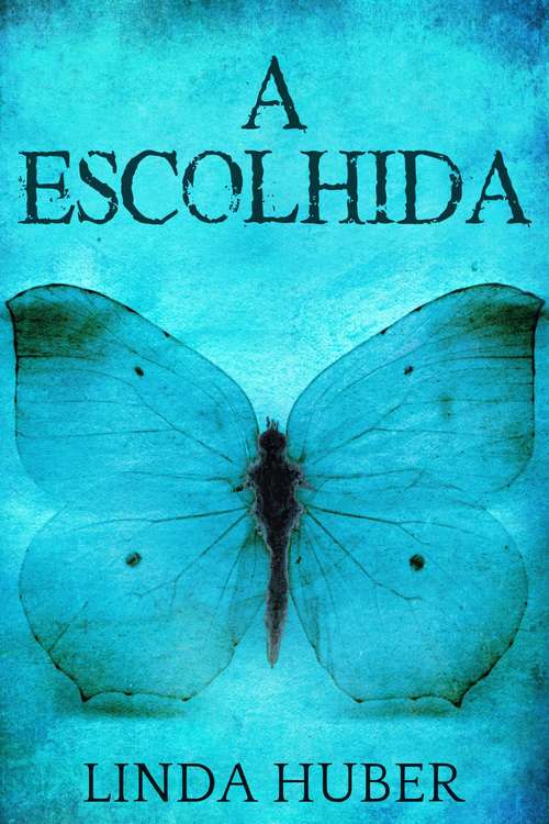 Book cover of A Escolhida