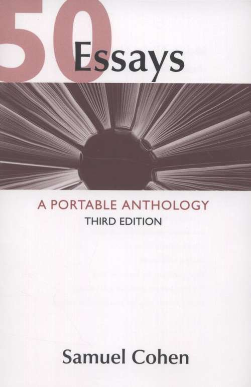 Book cover of 50 Essays: A Portable Anthology (3rd edition)