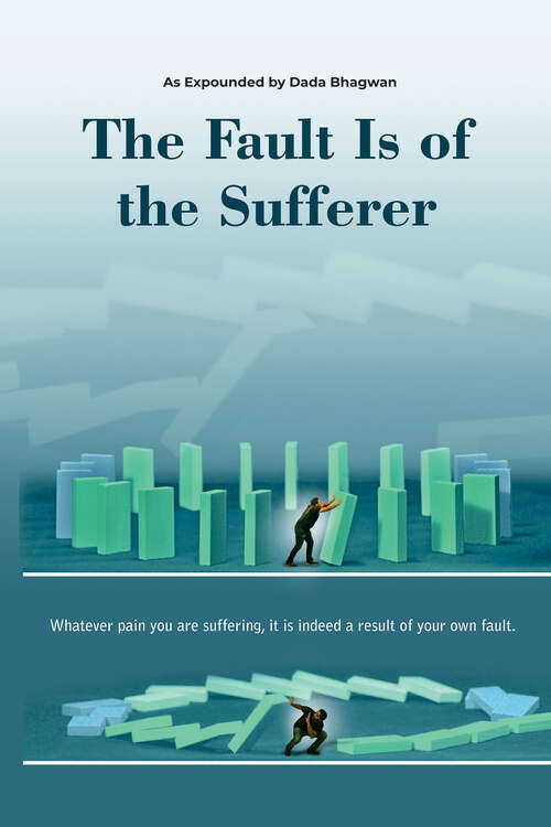 Book cover of The Fault Is of the Sufferer