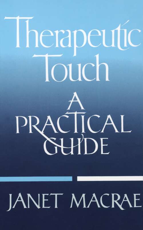 Book cover of Therapeutic Touch