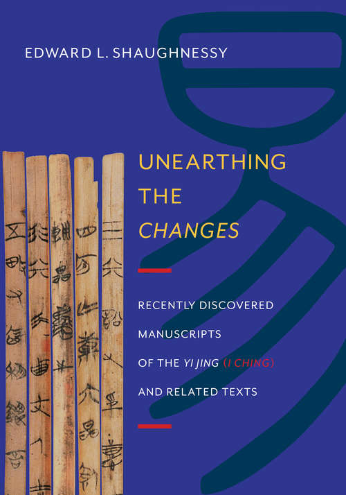 Book cover of Unearthing the  Changes
