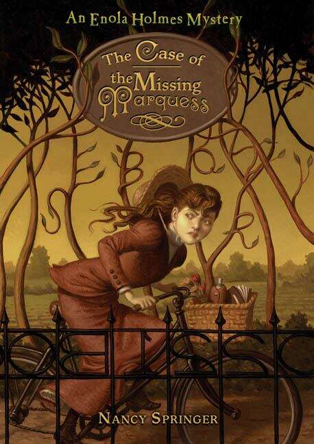 Book cover of The Case of the Missing Marquess (An Enola Holmes Mystery)