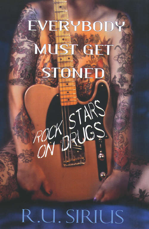 Book cover of Everybody Must Get Stoned